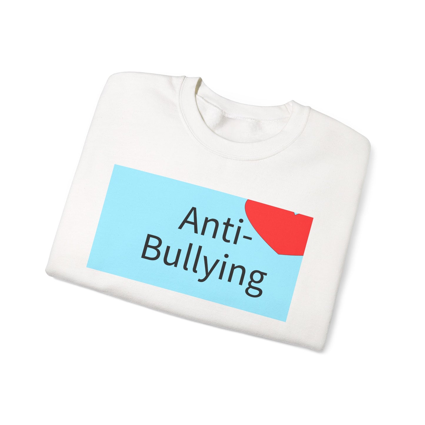 Anti-Bullying Sweatshirt