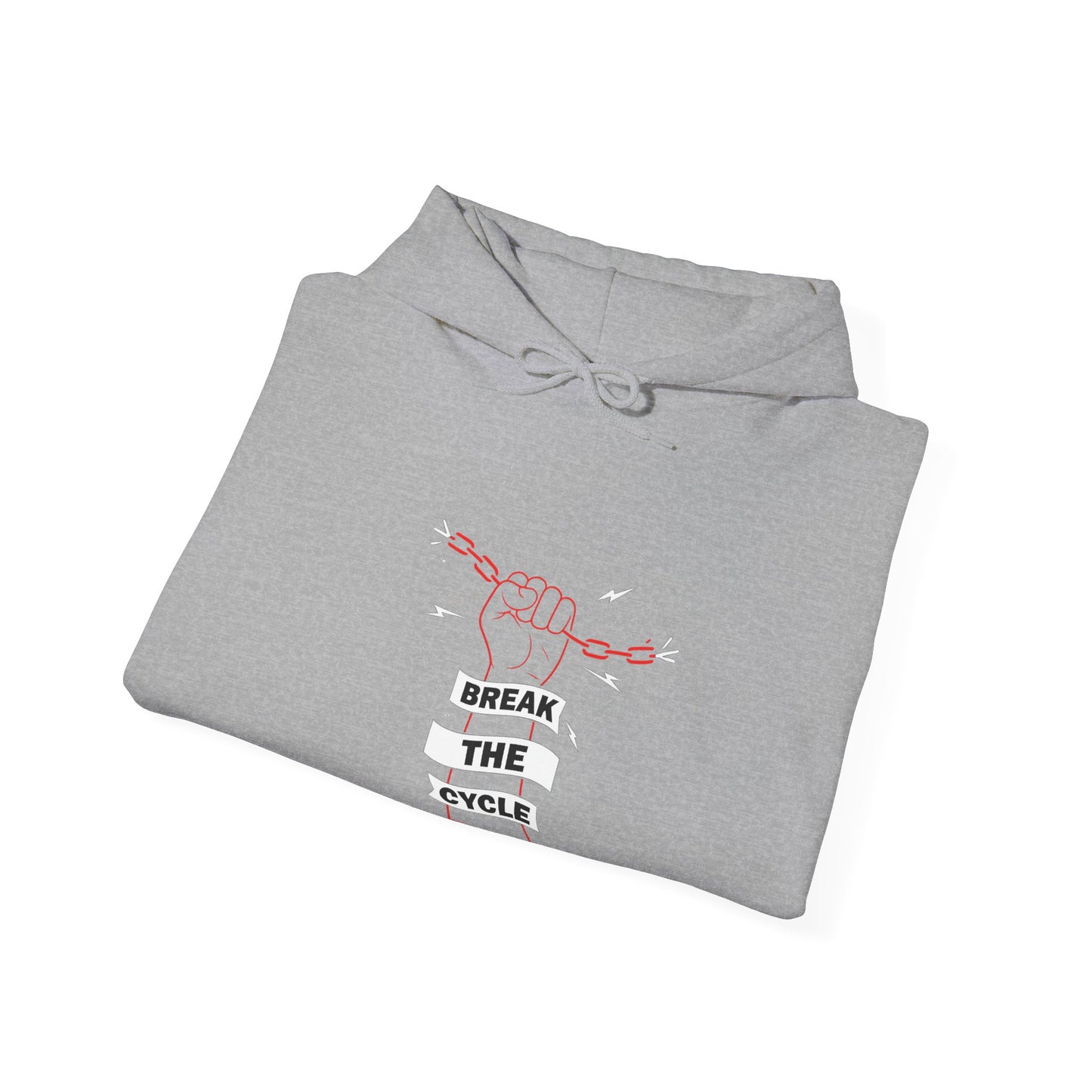 Break the Cycle Hoodie/Sweatshirt