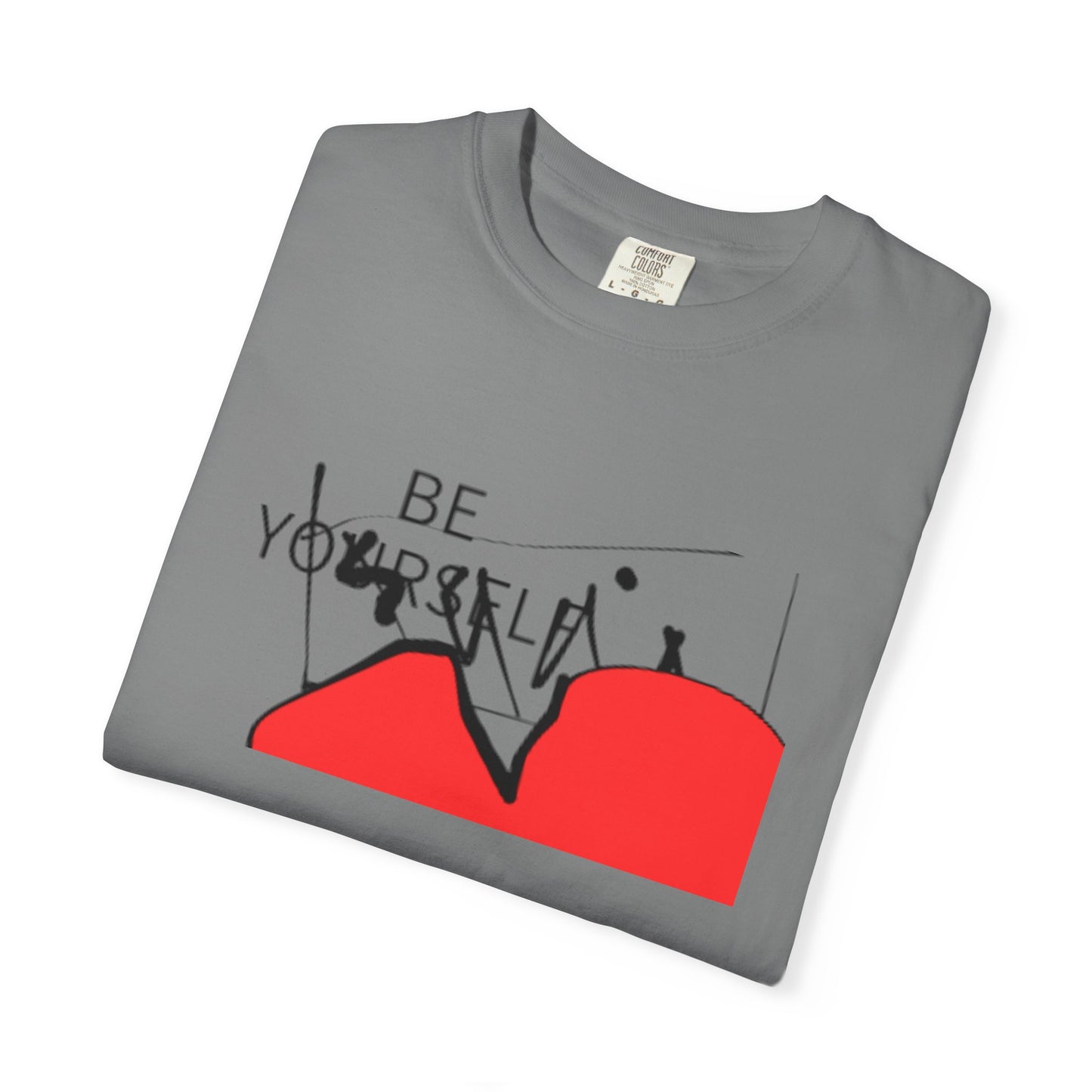 Be Yourself T Shirt