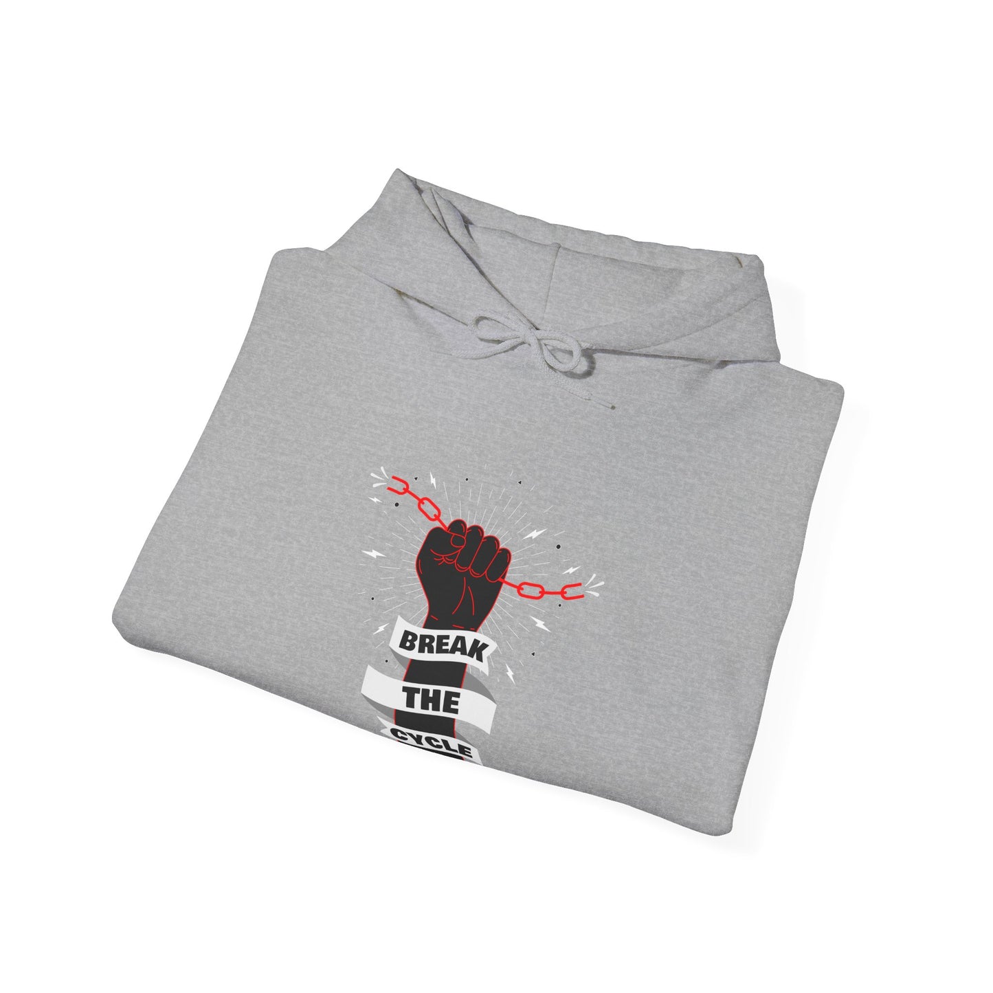 Break the Cycle-Hooded Sweatshirt