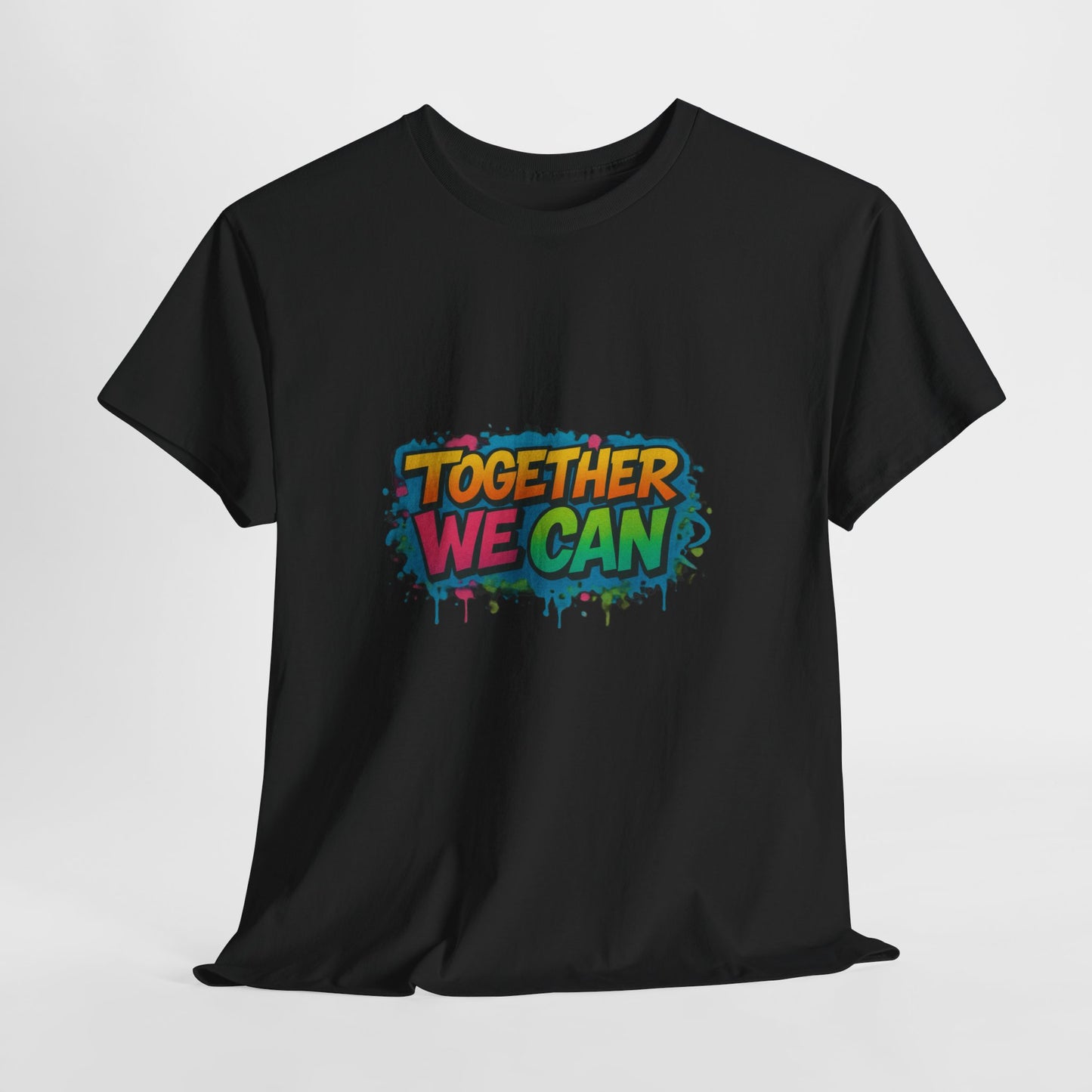 Together We Can T-shirt