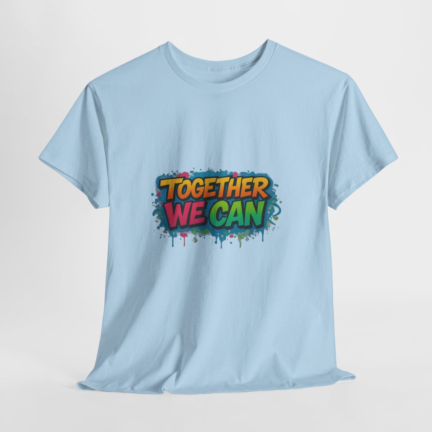 Together We Can T-shirt