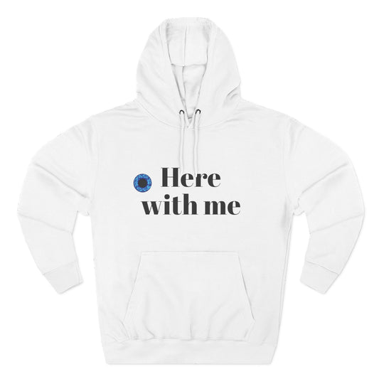 Here With Me Hoodie/Sweatshirt