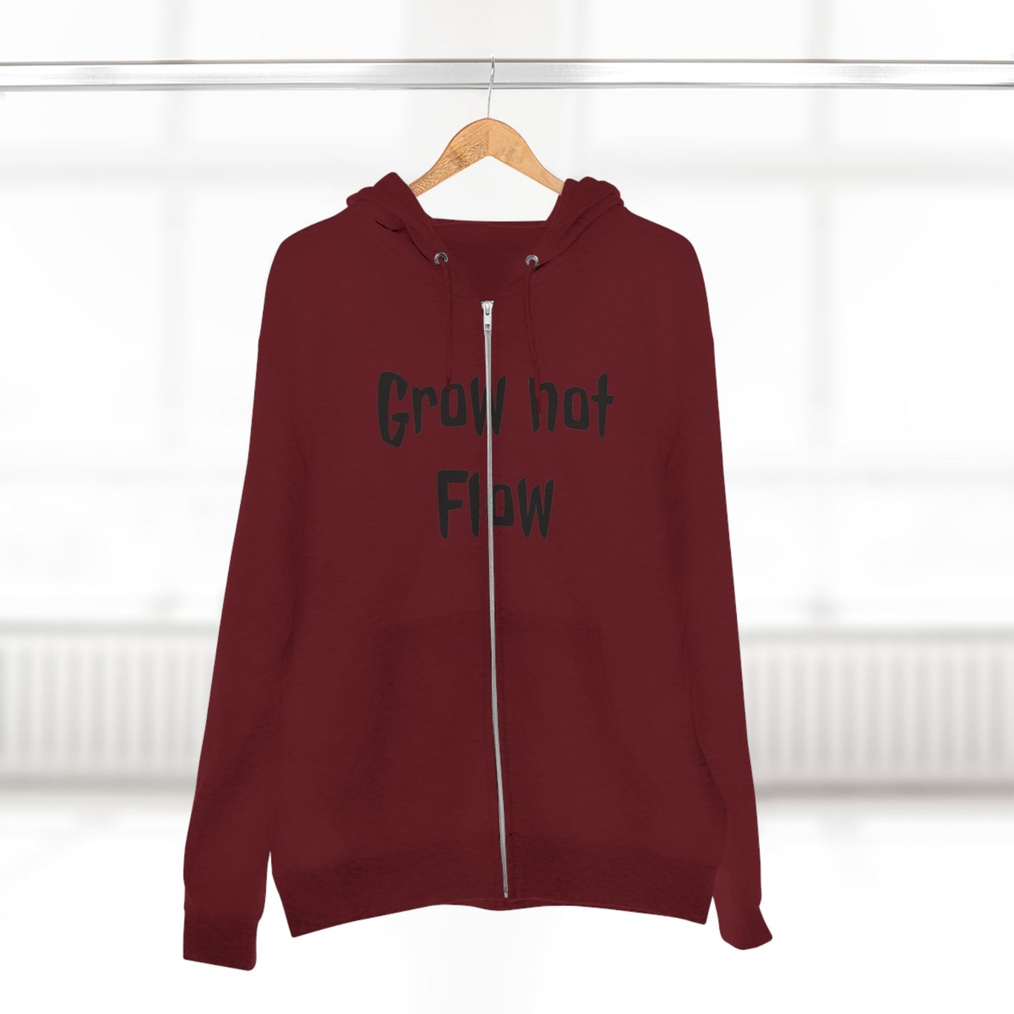 Grow not flow Zip Hoodie